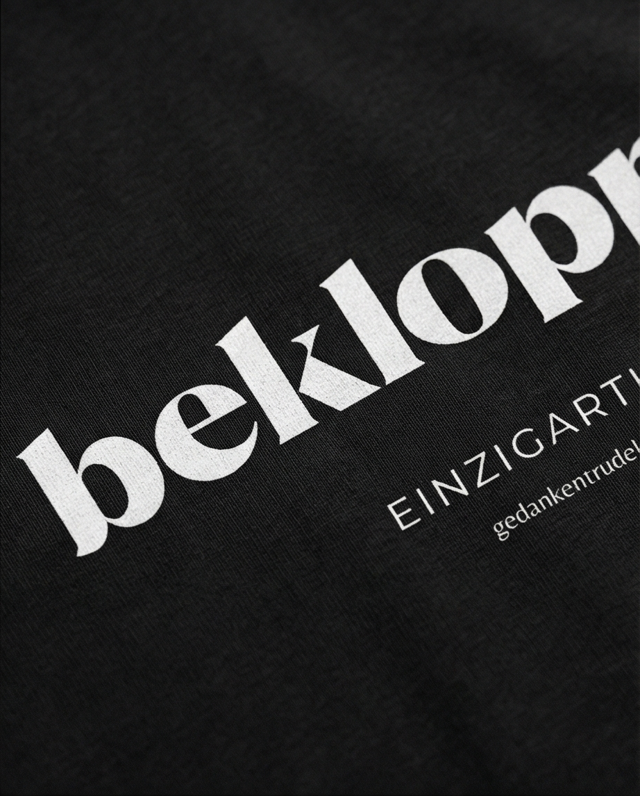 Bekloppt T-Shirt – Statement